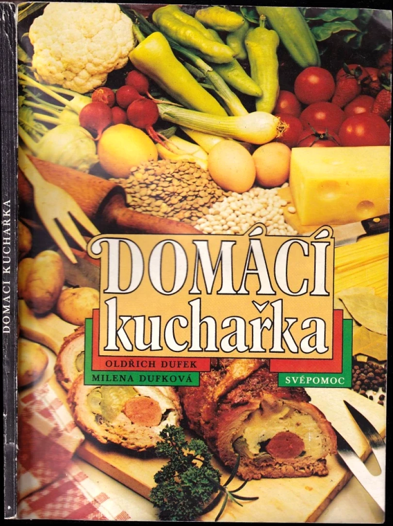 Domácí kuchařka (Oldřich Dufek, 1990)