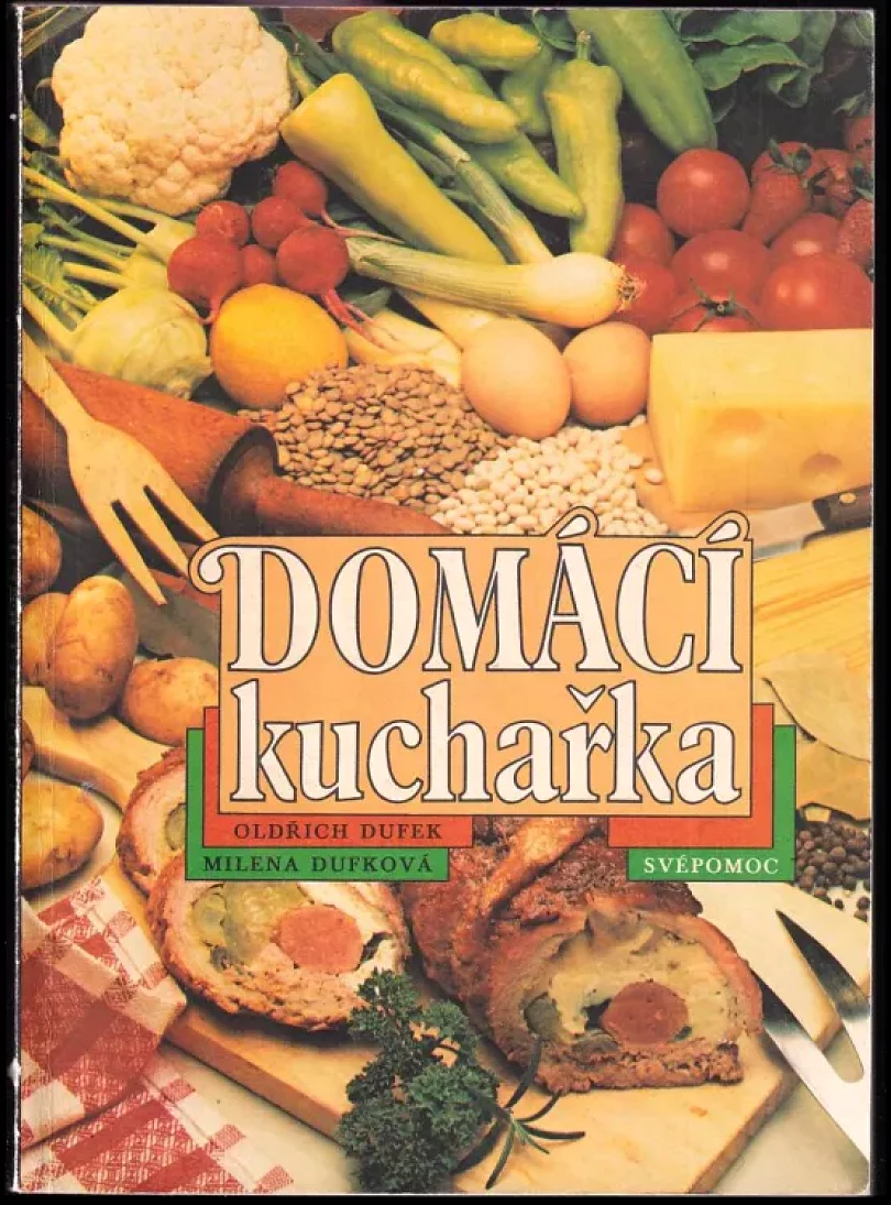 Domácí kuchařka (Oldřich Dufek, 1991)