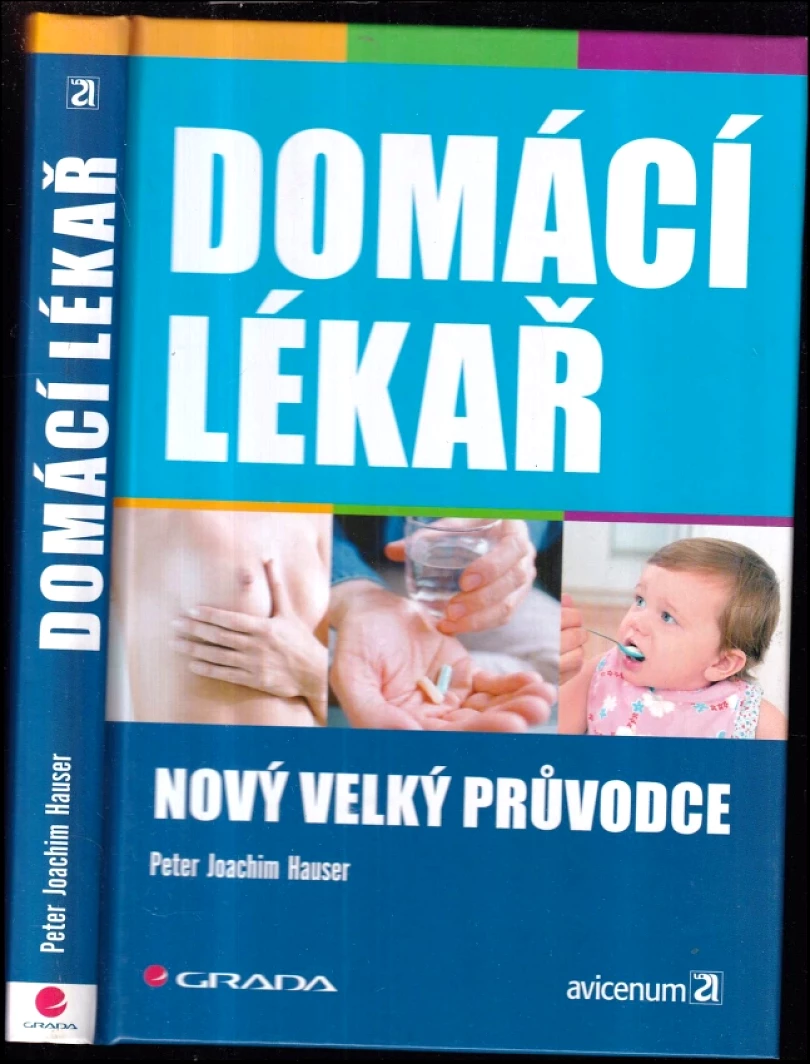 Domácí lékař (Peter Joachim Hauser, 2006)