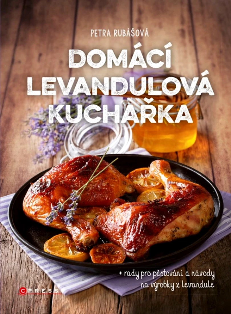 Domácí levandulová kuchařka (Rubášová Petra, 2020)