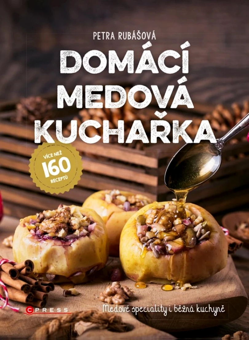 Domácí medová kuchařka (Rubášová Petra, 2018)