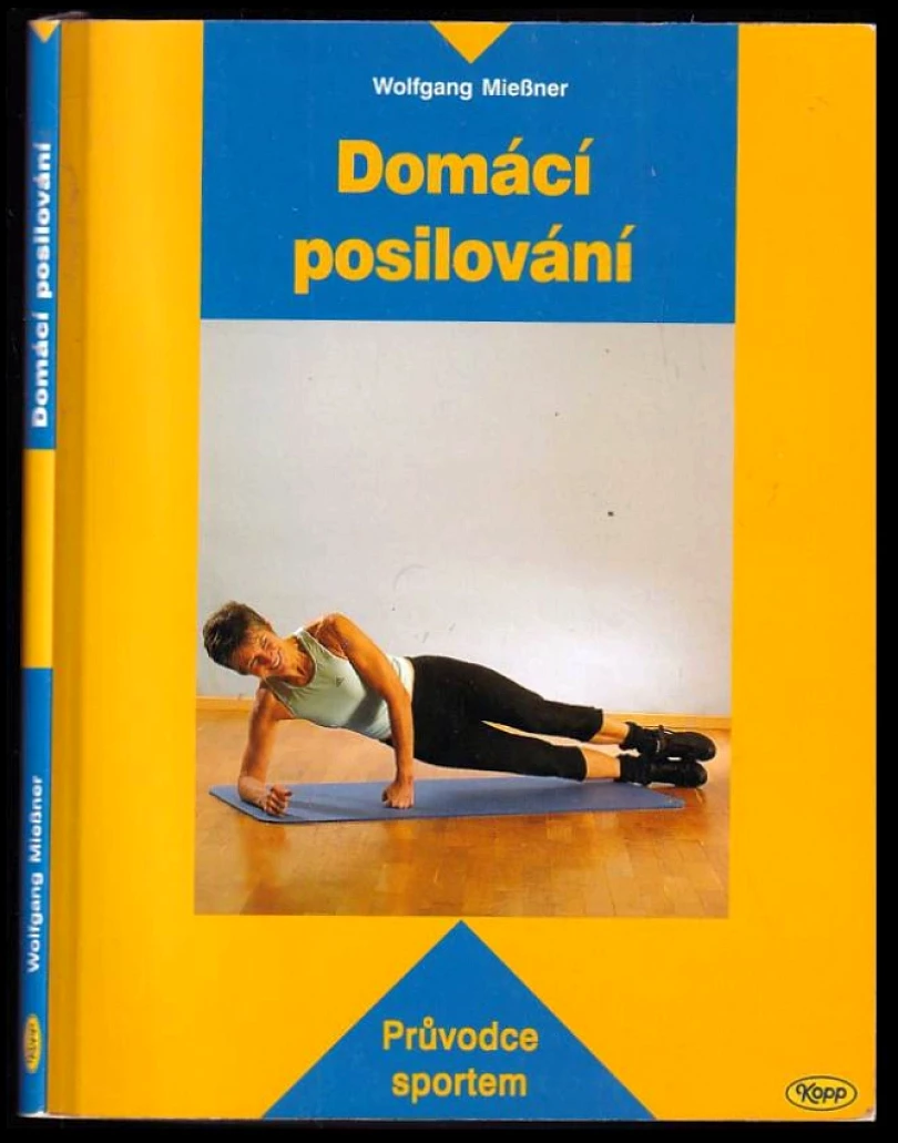 Domácí posilování (Wolfgang Mießner, 2004)