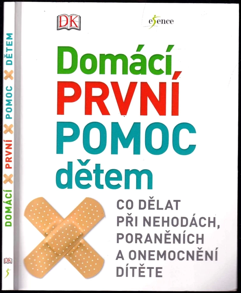 Domácí první pomoc dětem (, 2018)
