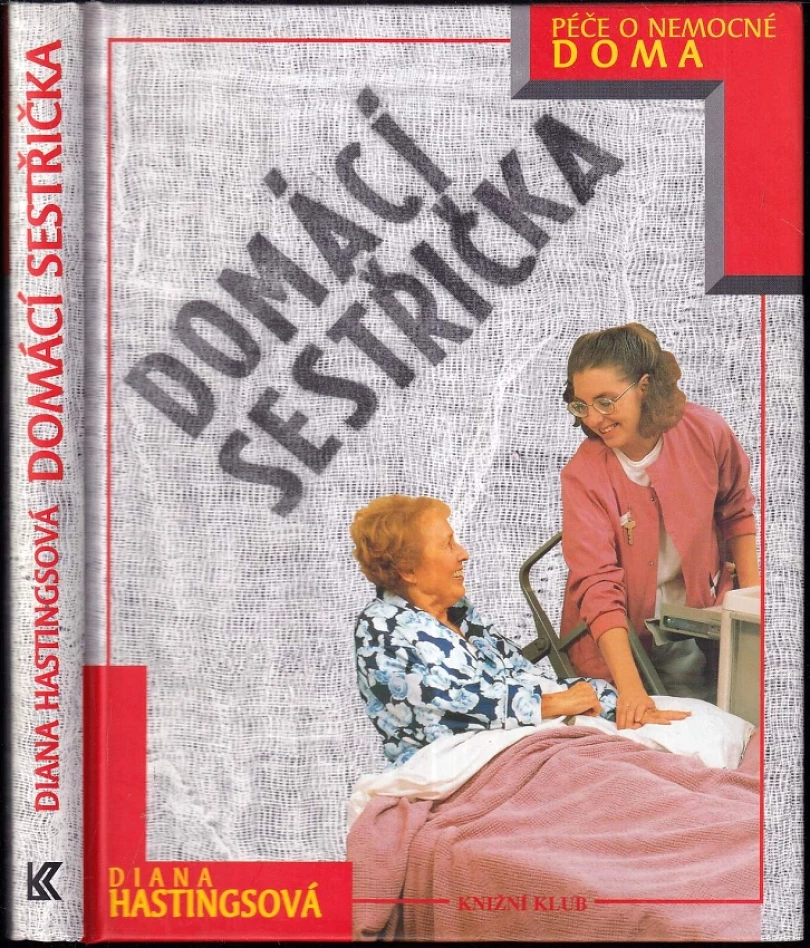 Domácí sestřička (Diana Hastings, 1997)