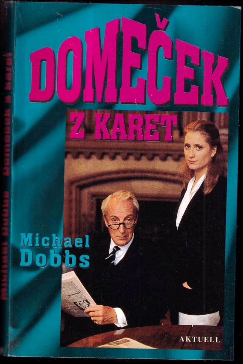 Domeček z karet (Michael Dobbs, 1996)