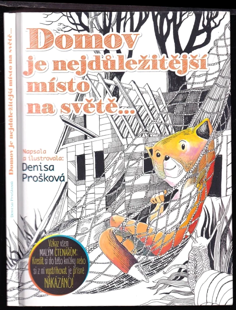 Levně Domov je nejdůležitější místo na světě (Denisa Prošková, 2015)
