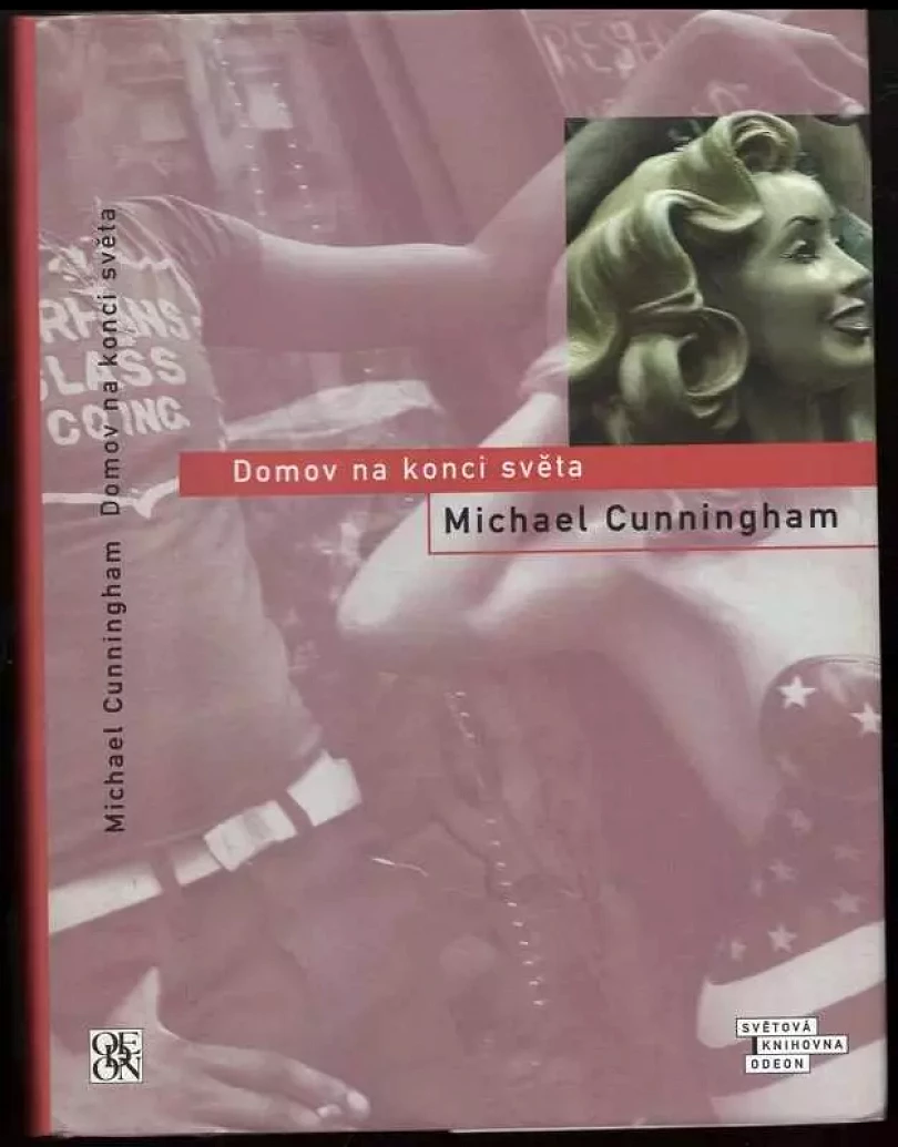 Levně Domov na konci světa (Michael Cunningham, 2005)