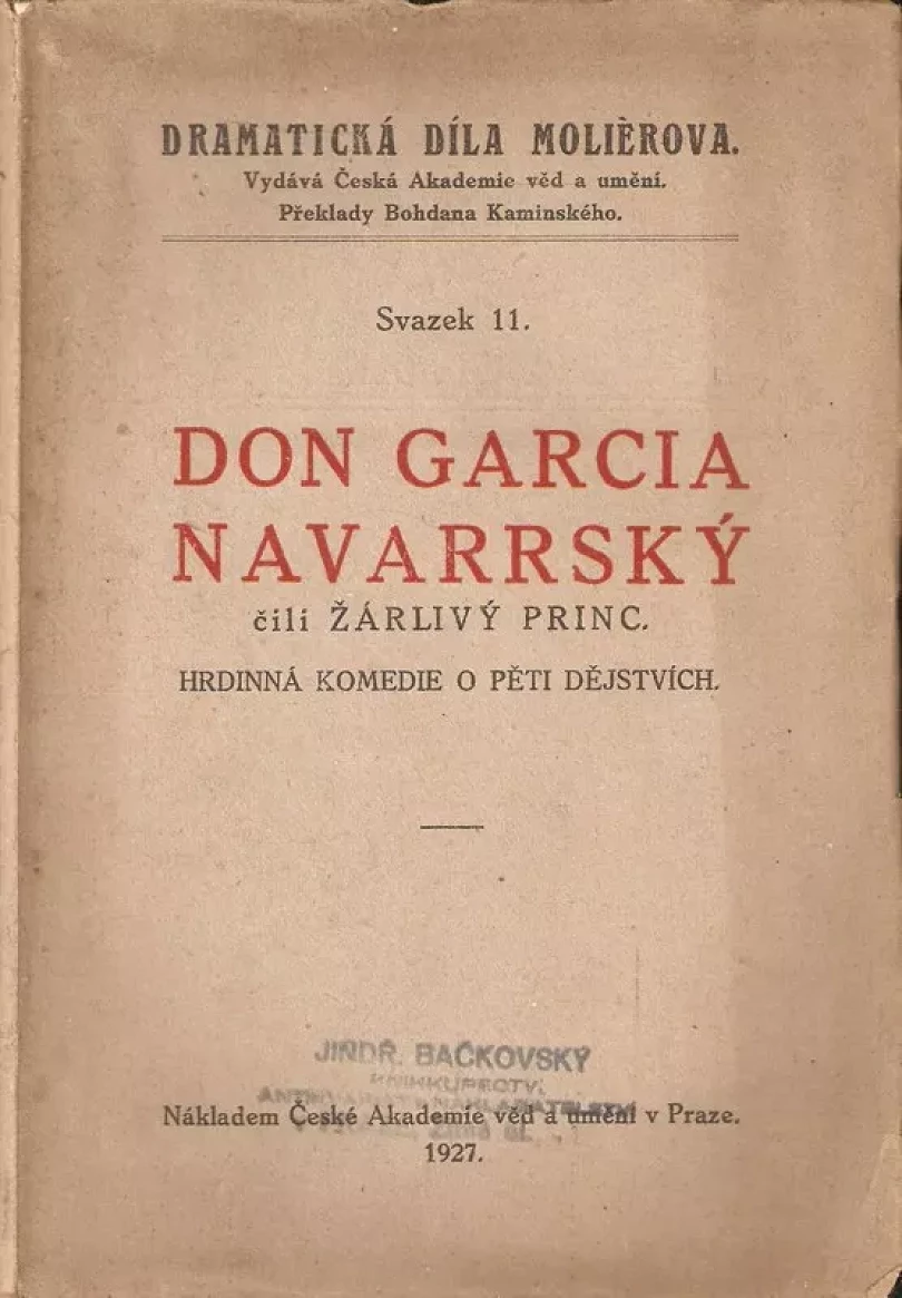 Levně Don Garcia Navarrský, čili, Žárlivý princ (Molière, 1927)