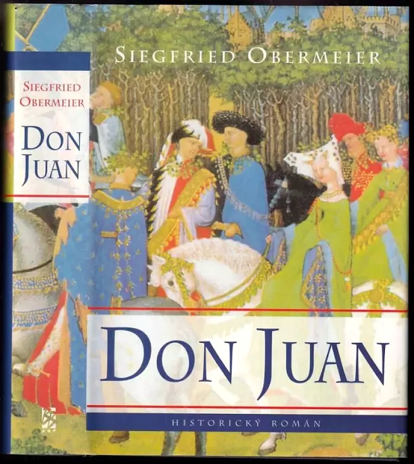Levně Don Juan (Siegfried Obermeier, 2002)