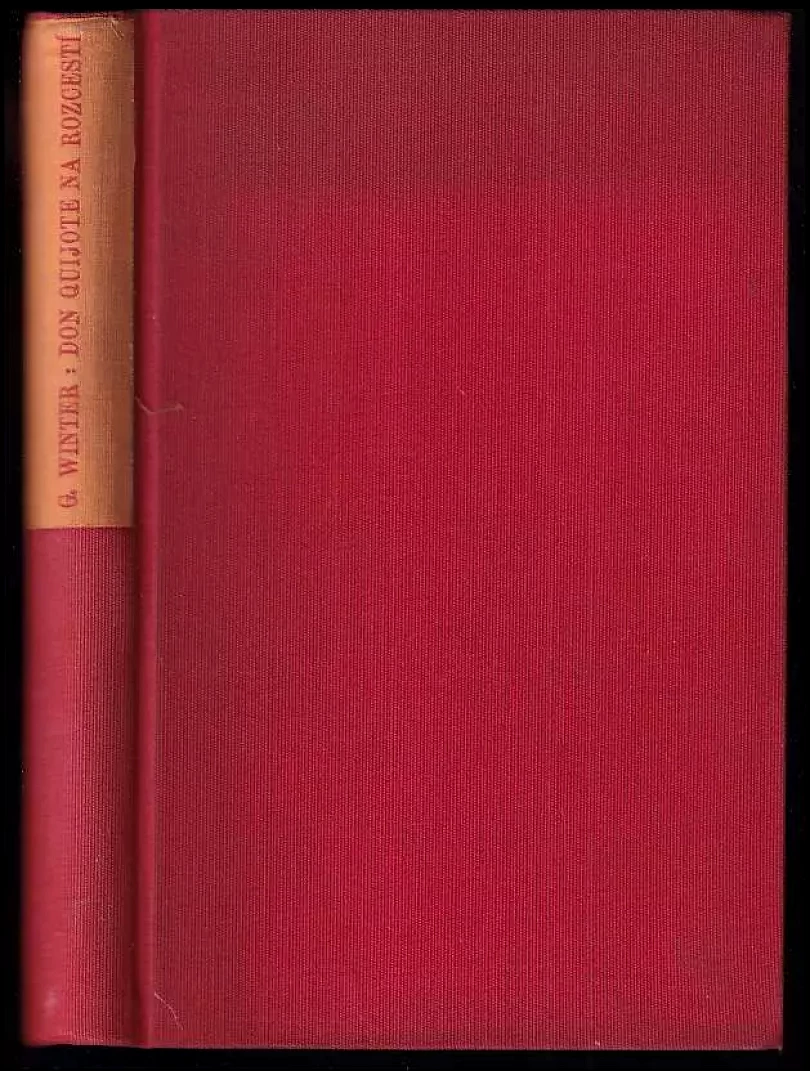 Levně Don Quijote na rozcestí (Gustav Winter, 1935)