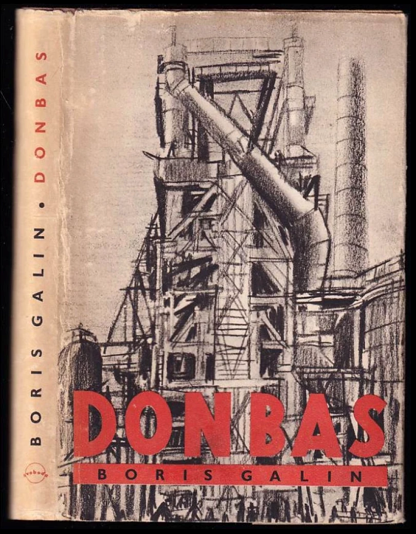 Levně Donbas (Boris Abramovič Galin, 1949)