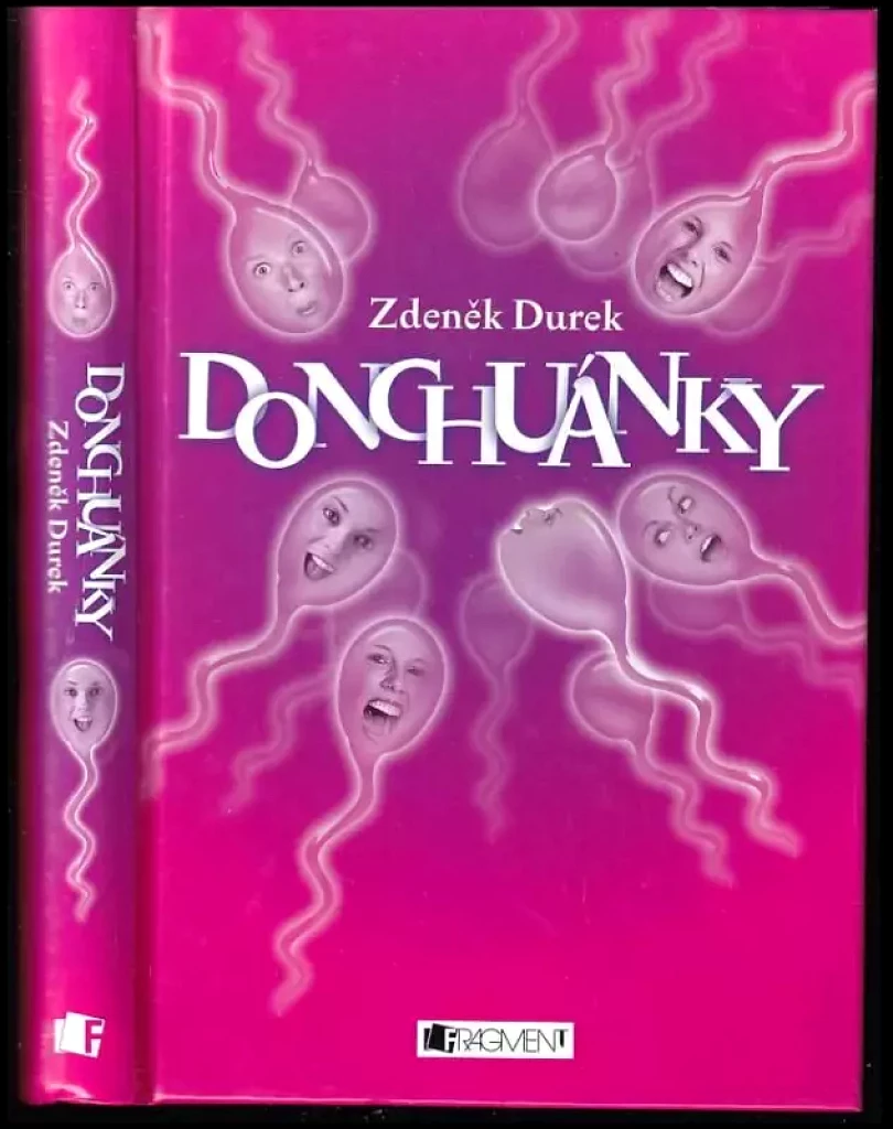 Donchuánky (Zdeněk Durek, 2007)