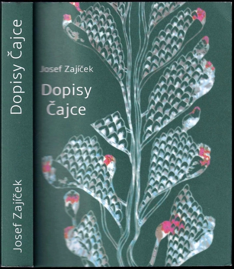 Levně Dopisy Čajce PODPIS JOSEF ZAJÍČEK (Josef Zajíček, 2025)