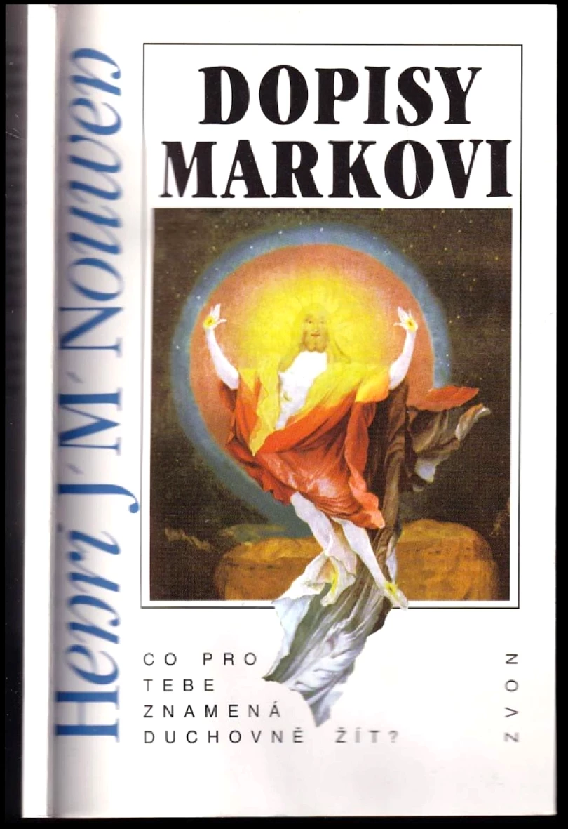 Levně Dopisy Markovi (Henri J. M Nouwen, 1996)