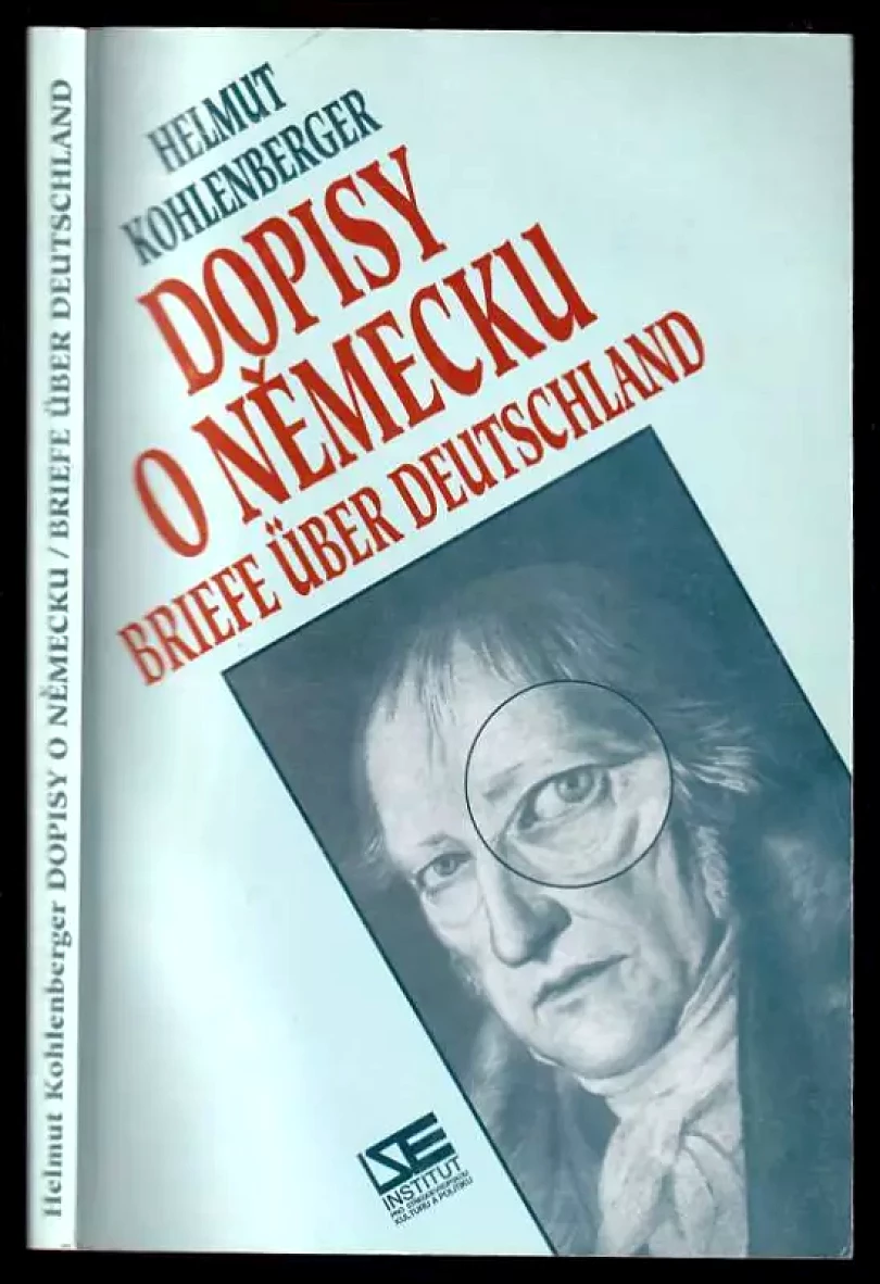 Dopisy o Německu - Briefe über Deutschland (Helmut Kohlenberger, 1996)