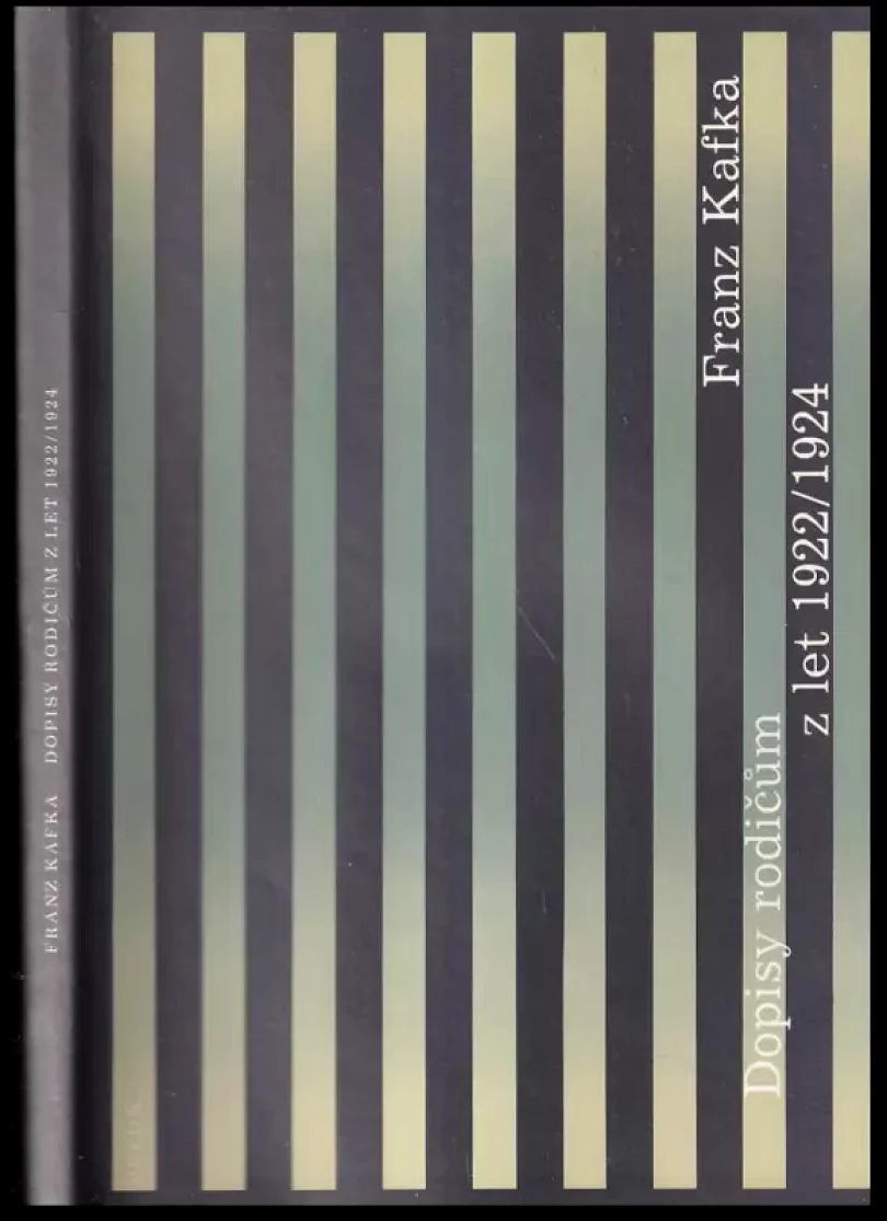 Dopisy rodičům z let 1922-1924 (Franz Kafka, 1990)