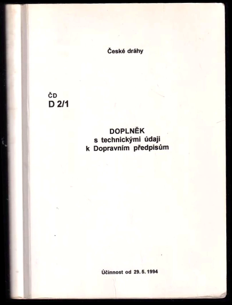 Levně Doplněk s technickými údaji k Dopravním předpisů (, 1994)