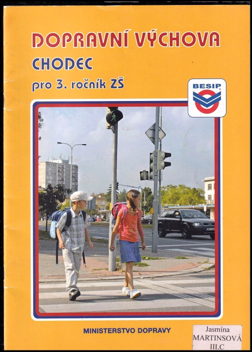 Levně Dopravní výchova - chodec pro 3. ročník ZŠ (Lenka Frajerová, 2009)