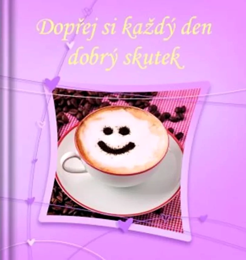 Levně Dopřej si každý den dobrý skutek (, 2014)