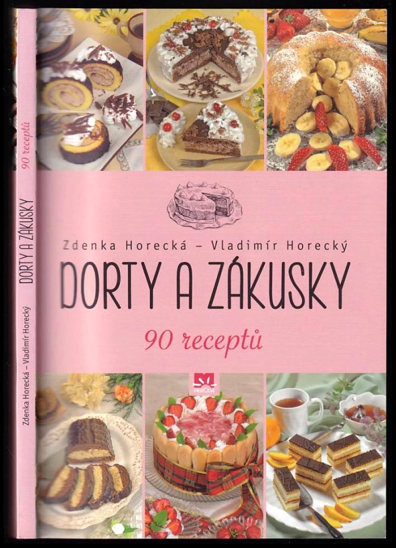 Dorty a zákusky (Zdenka Horecká, 2017)