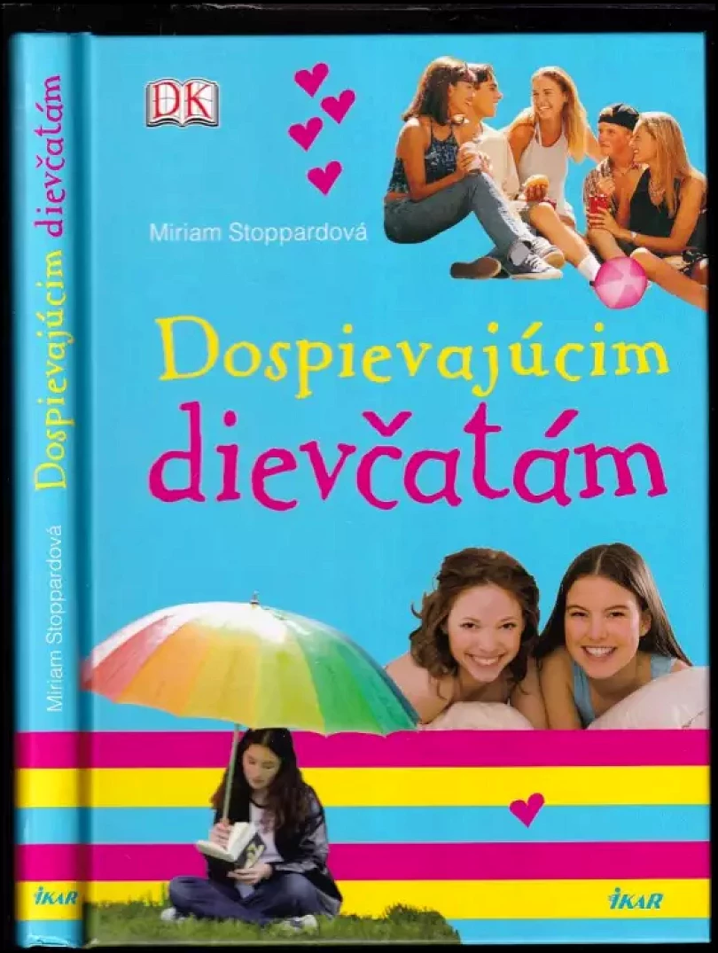 Levně Dospievajúcim dievčatám (Miriam Stoppard, 2010)