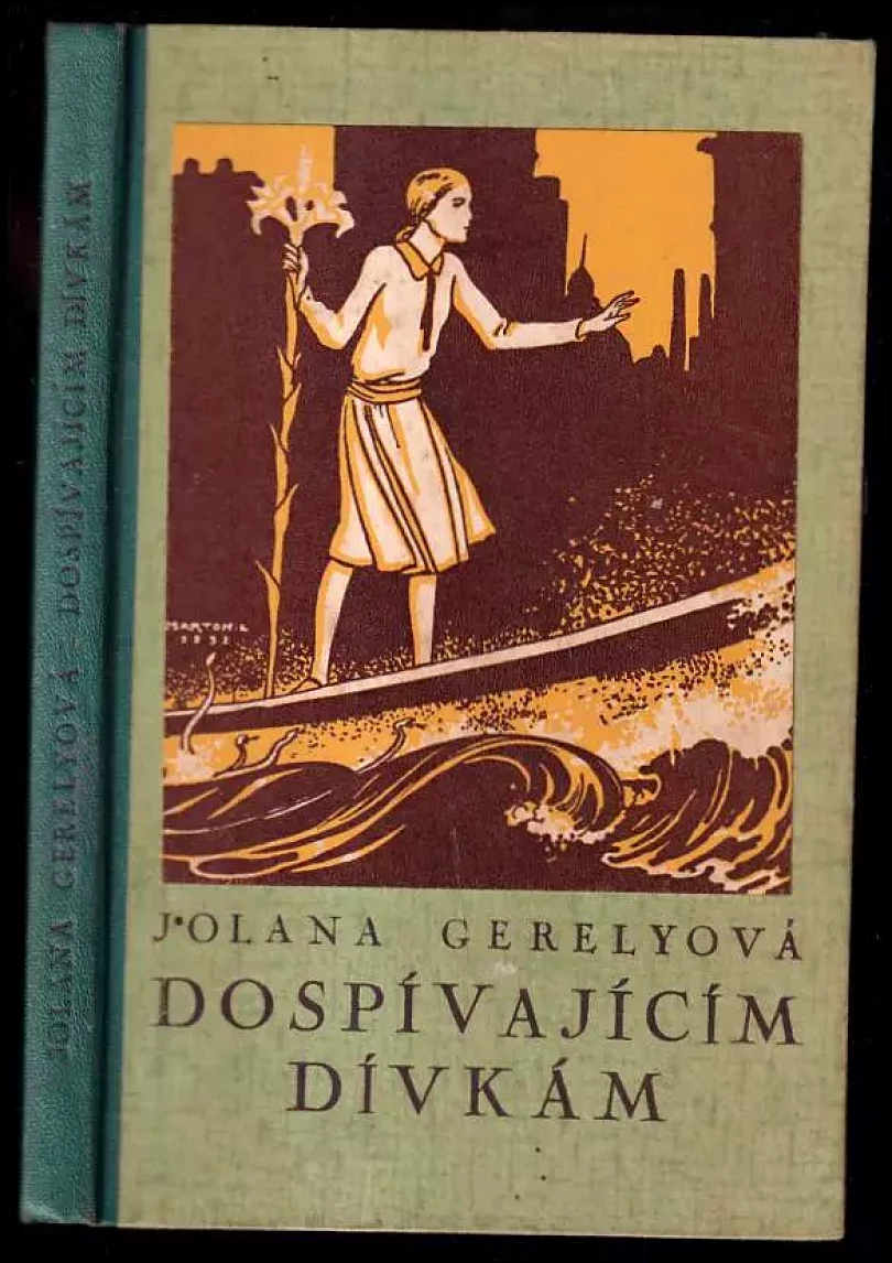 Levně Dospívajícím dívkám (Jolana Gerelyová, 1936)