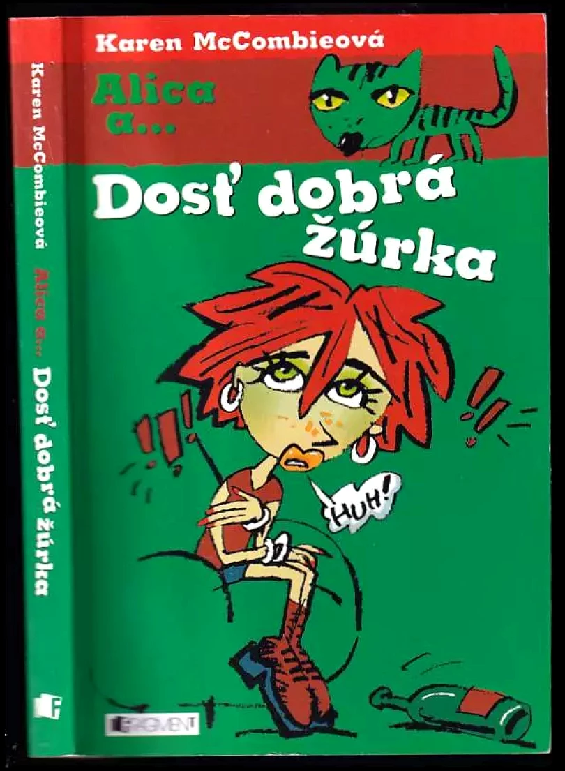 Levně Dosť dobrá žúrka (Karen McCombie, 2006)