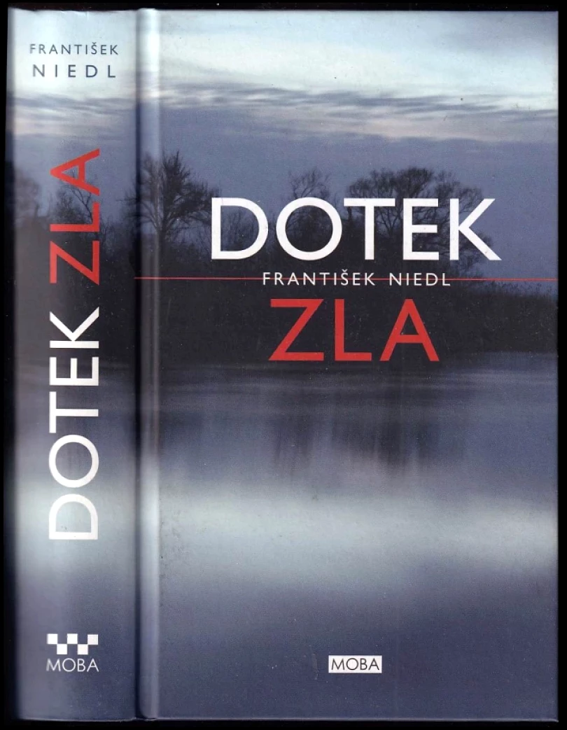 Levně Dotek zla (František Niedl, 2015)