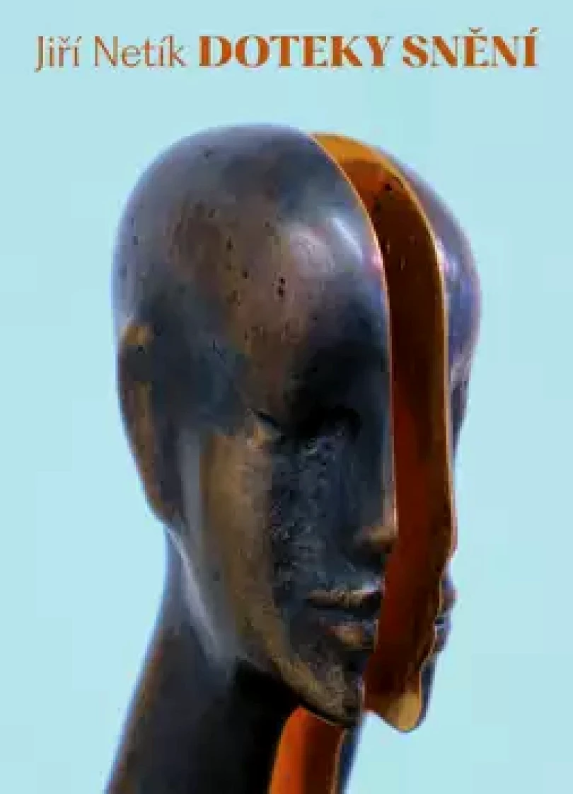 Levně Doteky snění (Jiří Netík, 2025)