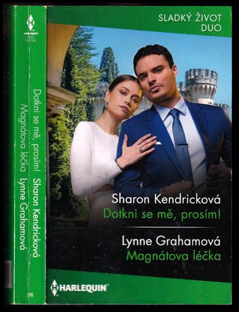 Levně Dotkni se mě, prosím!, Magnátova léčka (Sharon Kendrick, 2025)