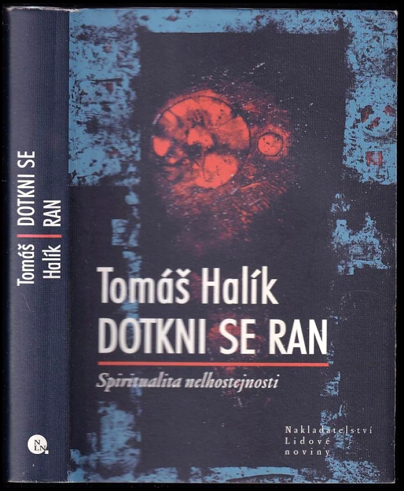 Levně Dotkni se ran (Tomáš Halík, 2008)