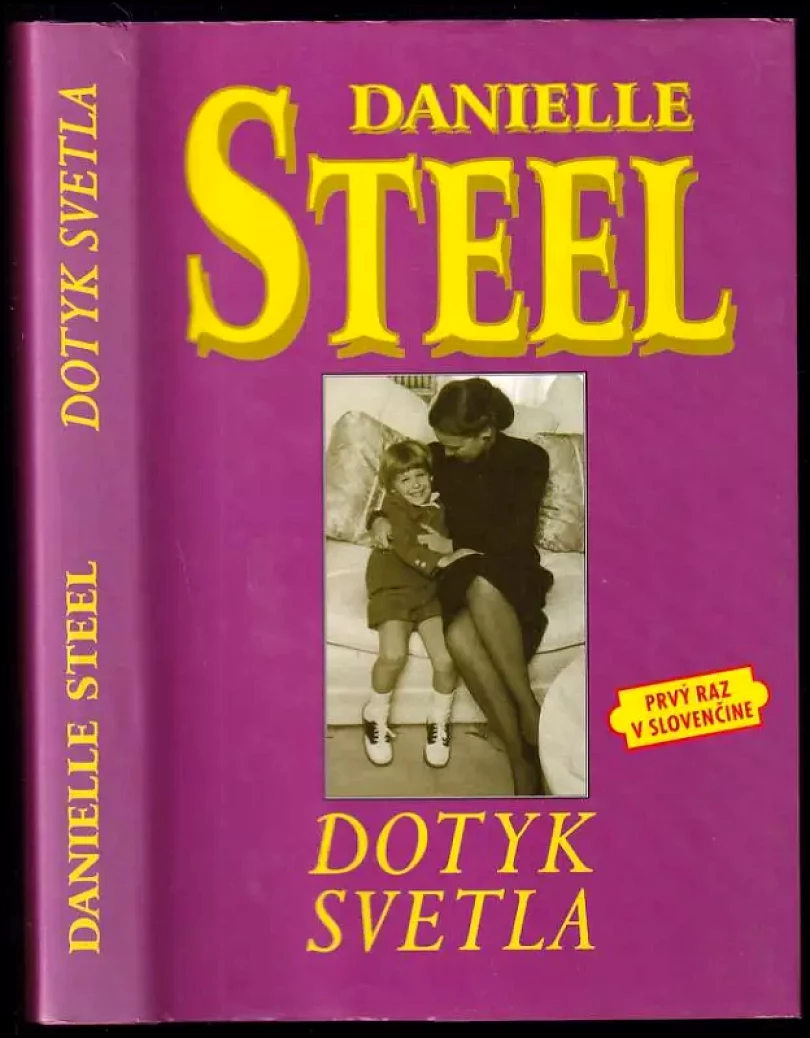 Levně Dotyk svetla (Danielle Steel, 2000)