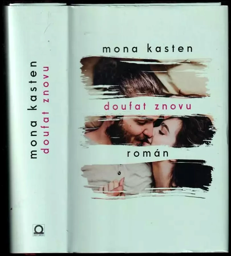 Levně Doufat znovu (Mona Kasten, 2020)