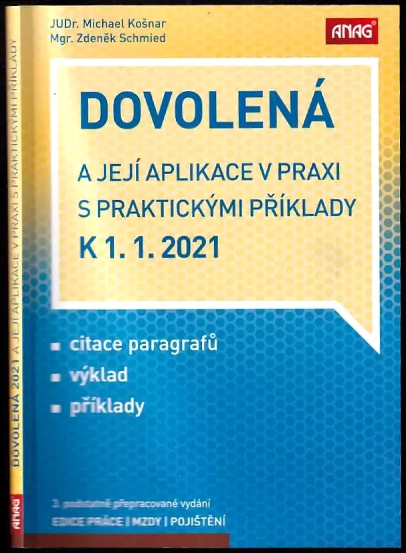 Dovolená a její aplikace v praxi s praktickými příklady k 1.1.2021 (Zdeněk Schmied, 2020)