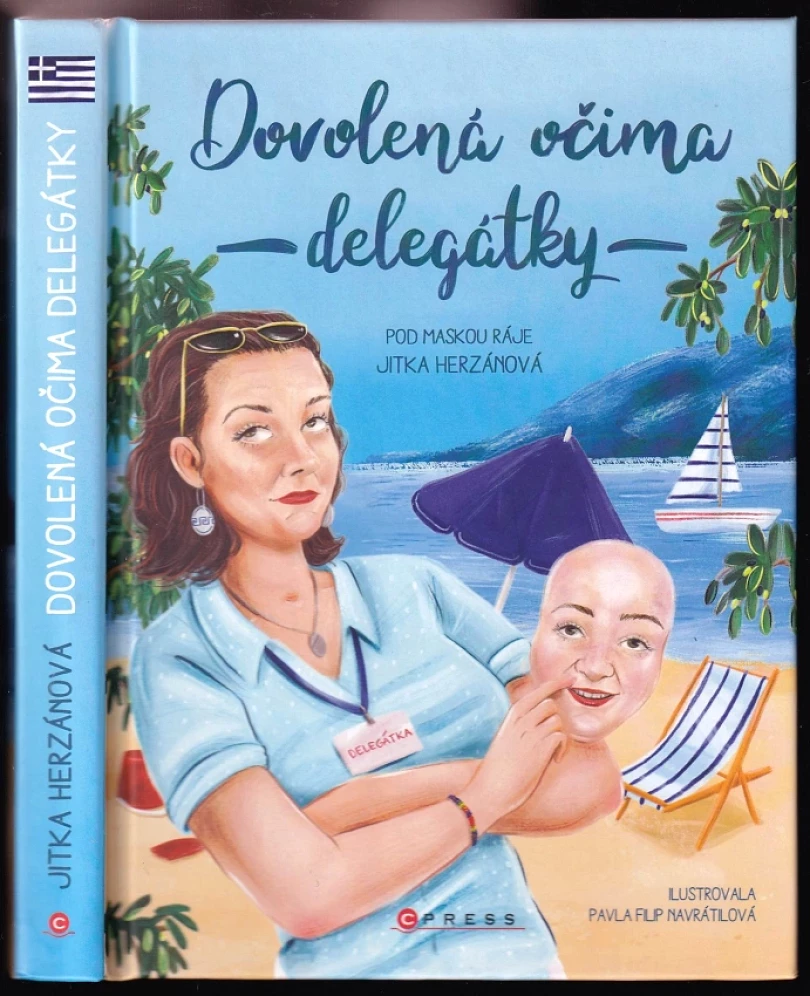 Dovolená očima delegátky (Herzánová Jitka, 2020)
