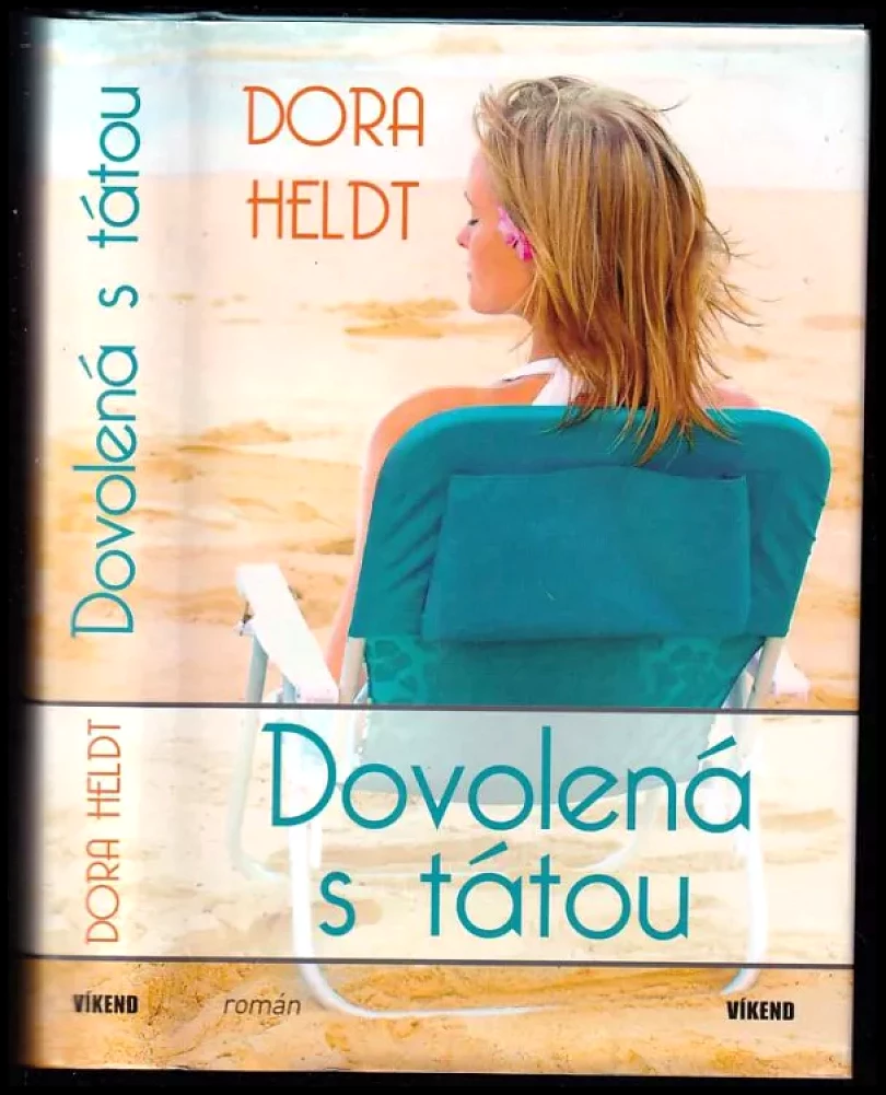 Dovolená s tátou (Dora Heldt, 2010)