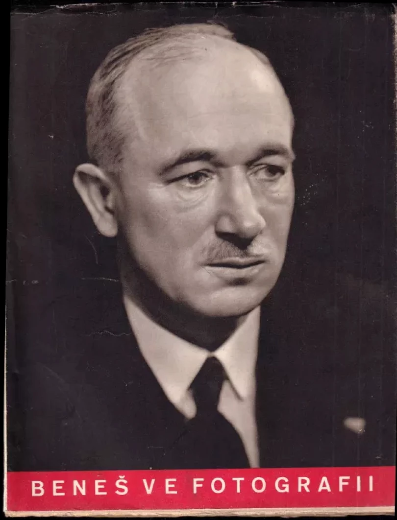 Levně Dr. Edvard Beneš ve fotografii (Edvard Beneš, 1945)