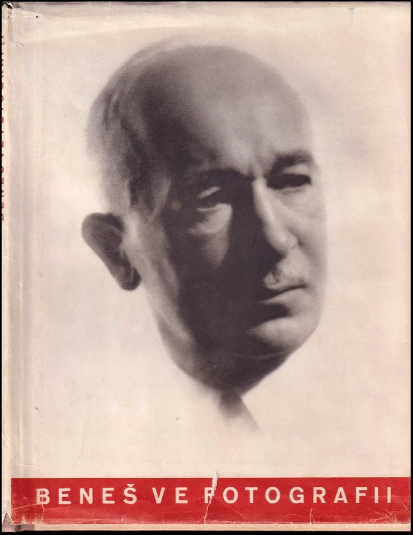 Dr. Edvard Beneš ve fotografii (Edvard Beneš, 1947)