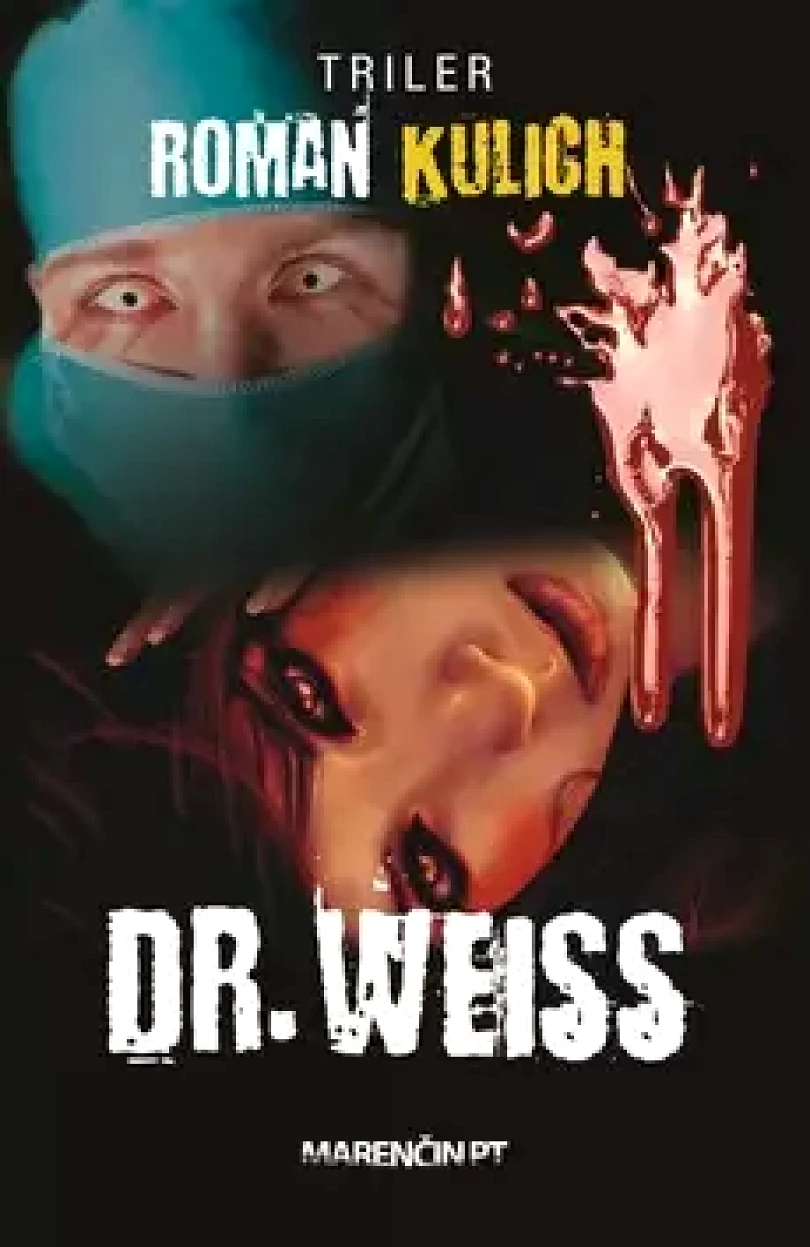 Dr. Weiss (Roman Kulich, 2015)