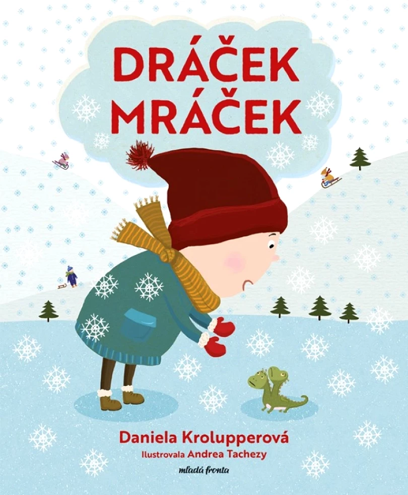 Levně Dráček Mráček (Daniela Krolupperová, 2023)