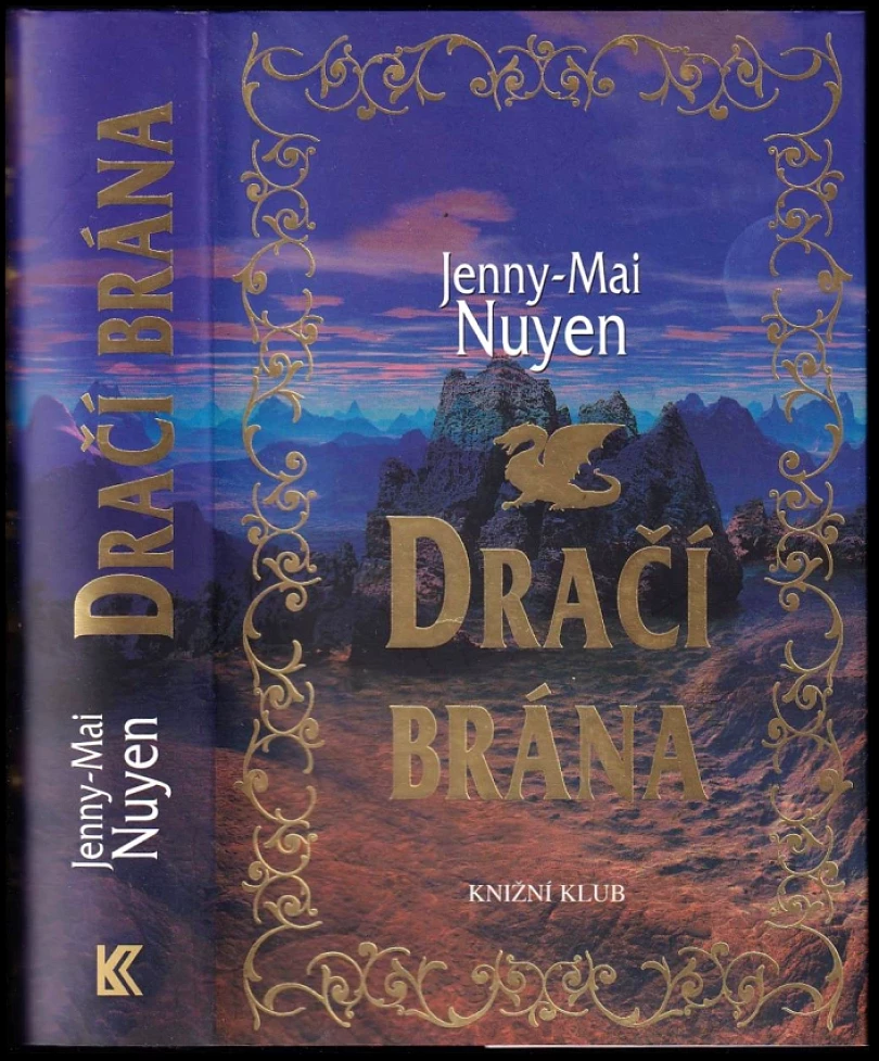 Levně Dračí brána (Jenny-Mai Nuyen, 2009)