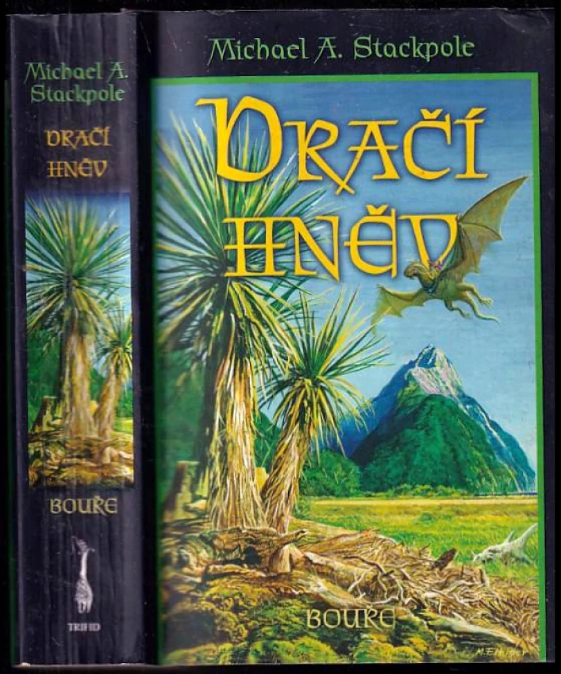 Dračí hněv (Michael A Stackpole, 2006)