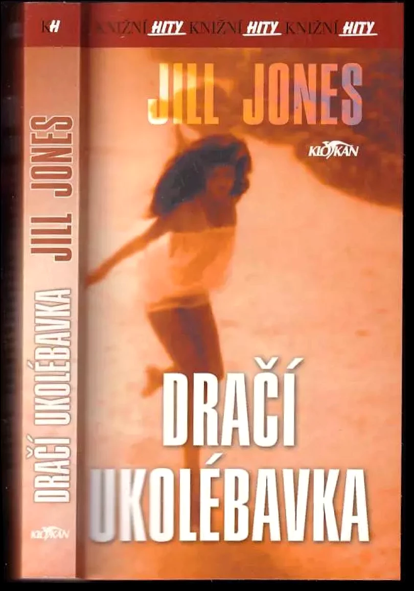 Levně Dračí ukolébavka (Jill Jones, 2002)