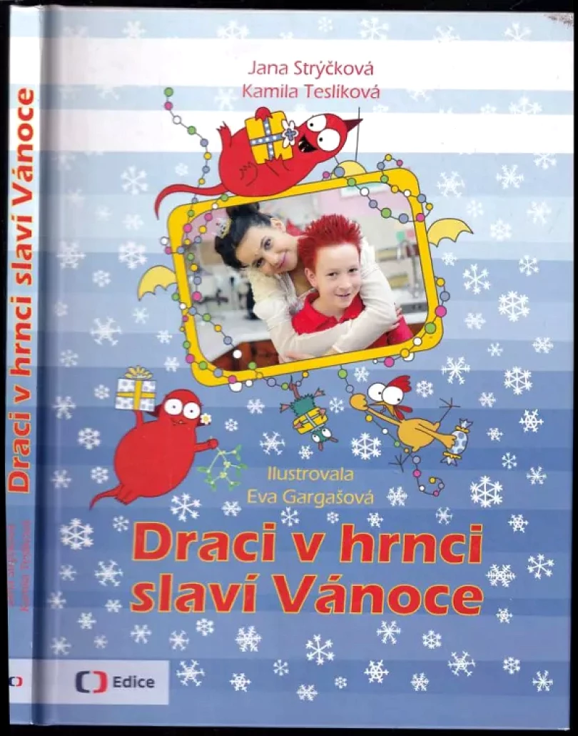 Draci v hrnci slaví Vánoce (Kamila Teslíková, 2016)
