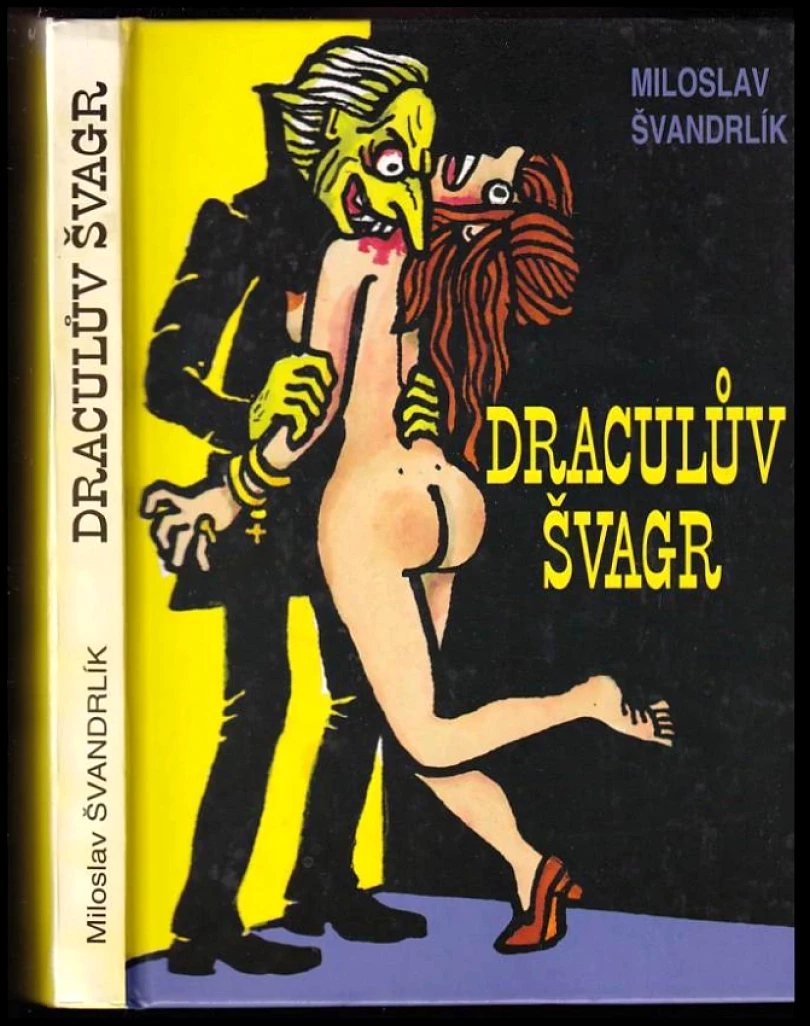 Levně Draculův švagr (Miloslav Švandrlík, 1996)