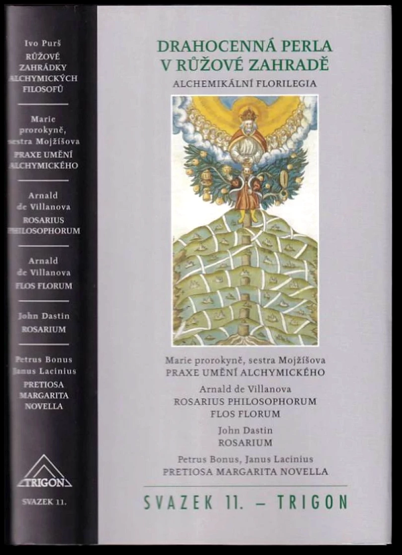 Levně Drahocenná perla v růžové zahradě (Ivo Purš, 2012)