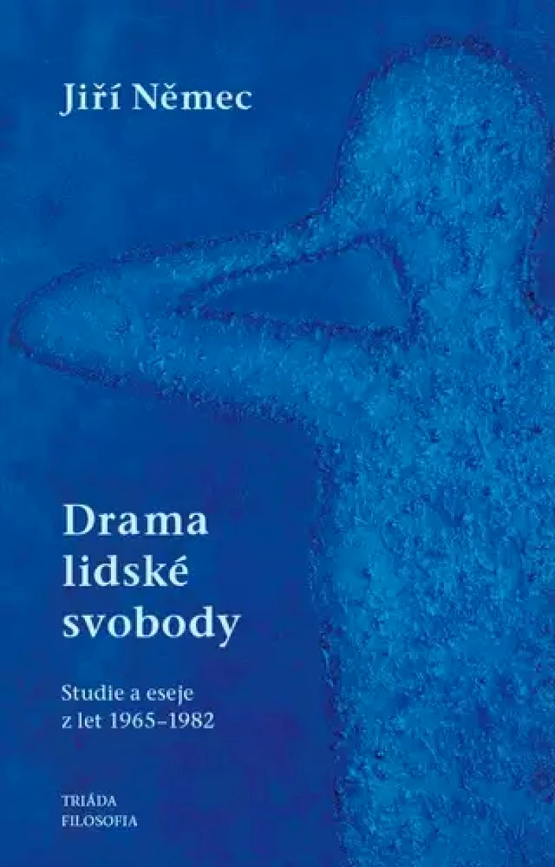 Levně Drama lidské svobody (Jiří Němec, 2023)