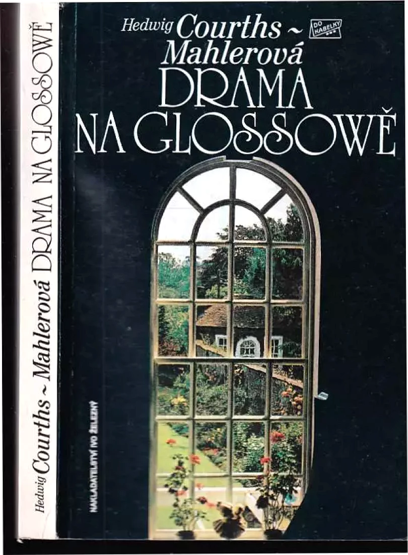Levně Drama na Glossowě (Hedwig Courths-Mahler, 1992)