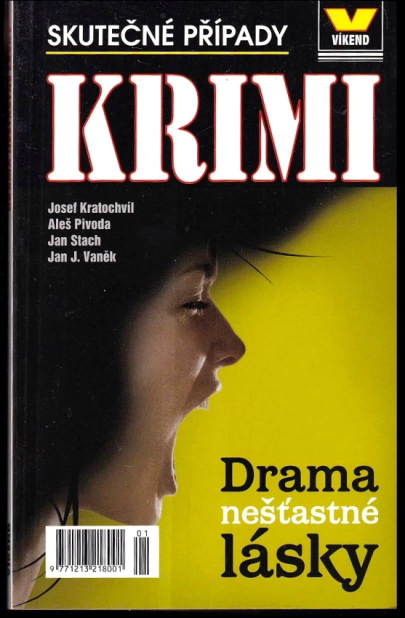 Levně Drama nešťastné lásky (Josef Kratochvíl, 2005)