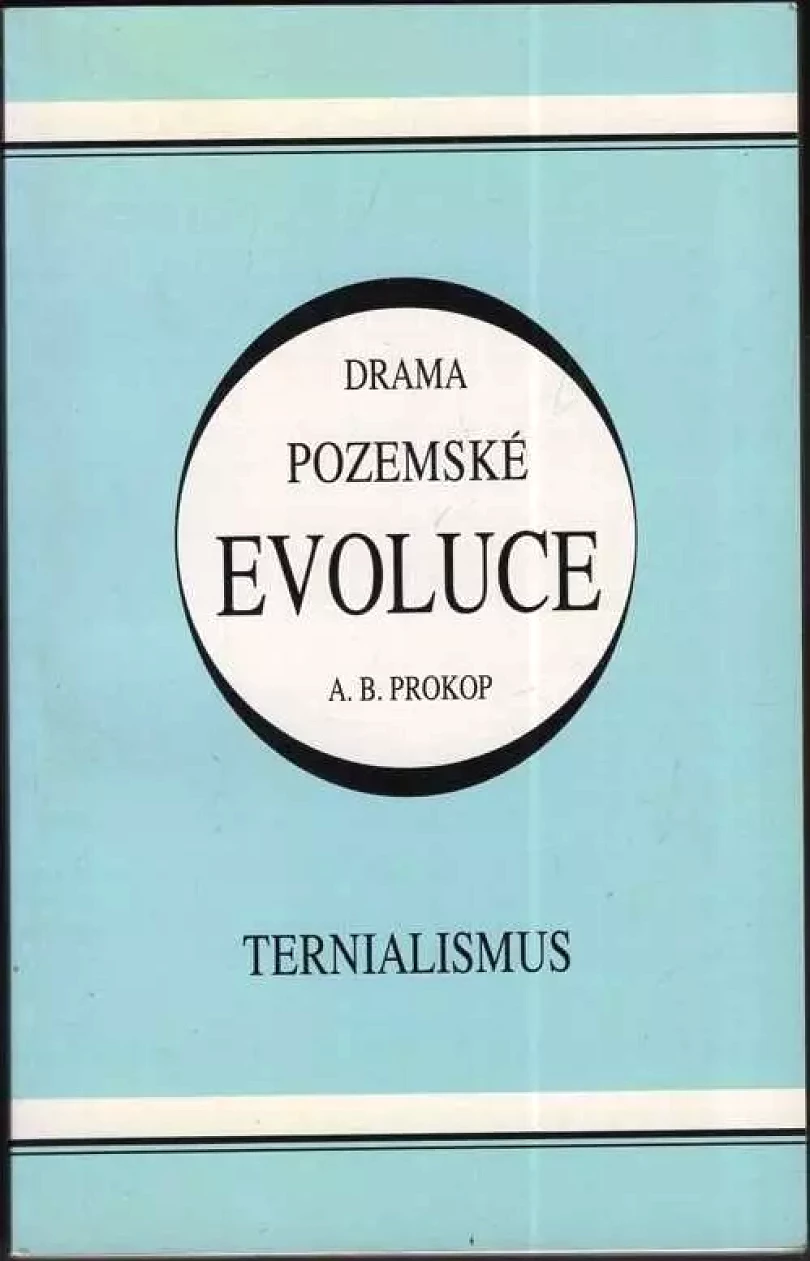 Levně Drama pozemské evoluce (A. B Prokop, 1994)